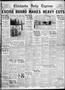 Thumbnail image of item number 1 in: 'Chickasha Daily Express (Chickasha, Okla.), Vol. 32, No. 168, Ed. 1 Friday, July 31, 1931'.