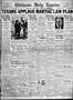 Newspaper: Chickasha Daily Express (Chickasha, Okla.), Vol. 32, No. 180, Ed. 1 F…