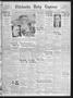 Primary view of Chickasha Daily Express (Chickasha, Okla.), Vol. 32, No. 209, Ed. 1 Friday, September 18, 1931