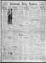 Newspaper: Chickasha Daily Express (Chickasha, Okla.), Vol. 32, No. 284, Ed. 1 W…