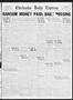 Newspaper: Chickasha Daily Express (Chickasha, Okla.), Vol. 33, No. 72, Ed. 1 Su…