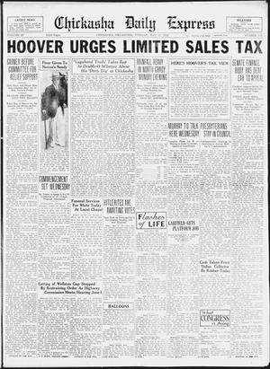 Chickasha Daily Express (Chickasha, Okla.), Vol. 33, No. 116, Ed. 1 Tuesday, May 31, 1932