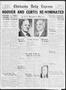 Thumbnail image of item number 1 in: 'Chickasha Daily Express (Chickasha, Okla.), Vol. 33, No. 130, Ed. 1 Thursday, June 16, 1932'.