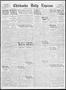 Newspaper: Chickasha Daily Express (Chickasha, Okla.), Vol. 33, No. 214, Ed. 1 F…