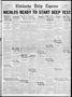 Thumbnail image of item number 1 in: 'Chickasha Daily Express (Chickasha, Okla.), Vol. 33, No. 249, Ed. 1 Thursday, November 3, 1932'.
