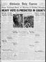 Newspaper: Chickasha Daily Express (Chickasha, Okla.), Vol. 33, No. 252, Ed. 1 M…
