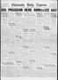Newspaper: Chickasha Daily Express (Chickasha, Okla.), Vol. 33, No. 255, Ed. 1 T…
