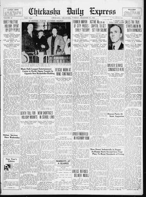 Chickasha Daily Express (Chickasha, Okla.), Vol. 33, No. 294, Ed. 1 Tuesday, December 27, 1932