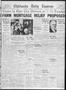 Newspaper: Chickasha Daily Express (Chickasha, Okla.), Vol. 34, No. 61, Ed. 1 Mo…