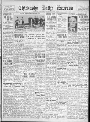 Chickasha Daily Express (Chickasha, Okla.), Vol. 34, No. 68, Ed. 1 Wednesday, April 12, 1933