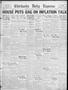 Newspaper: Chickasha Daily Express (Chickasha, Okla.), Vol. 34, No. 85, Ed. 1 Tu…