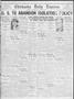 Thumbnail image of item number 1 in: 'Chickasha Daily Express (Chickasha, Okla.), Vol. 34, No. 102, Ed. 1 Monday, May 22, 1933'.