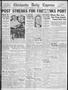 Newspaper: Chickasha Daily Express (Chickasha, Okla.), Vol. 34, No. 153, Ed. 1 F…