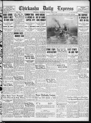 Chickasha Daily Express (Chickasha, Okla.), Vol. 35, No. 62, Ed. 1 Monday, April 9, 1934