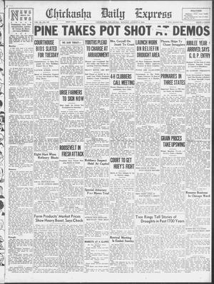 Chickasha Daily Express (Chickasha, Okla.), Vol. 35, No. 165, Ed. 1 Monday, August 6, 1934
