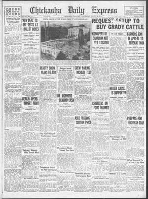Chickasha Daily Express (Chickasha, Okla.), Vol. 35, No. 172, Ed. 1 Wednesday, August 15, 1934