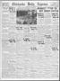 Newspaper: Chickasha Daily Express (Chickasha, Okla.), Vol. 35, No. 172, Ed. 1 W…