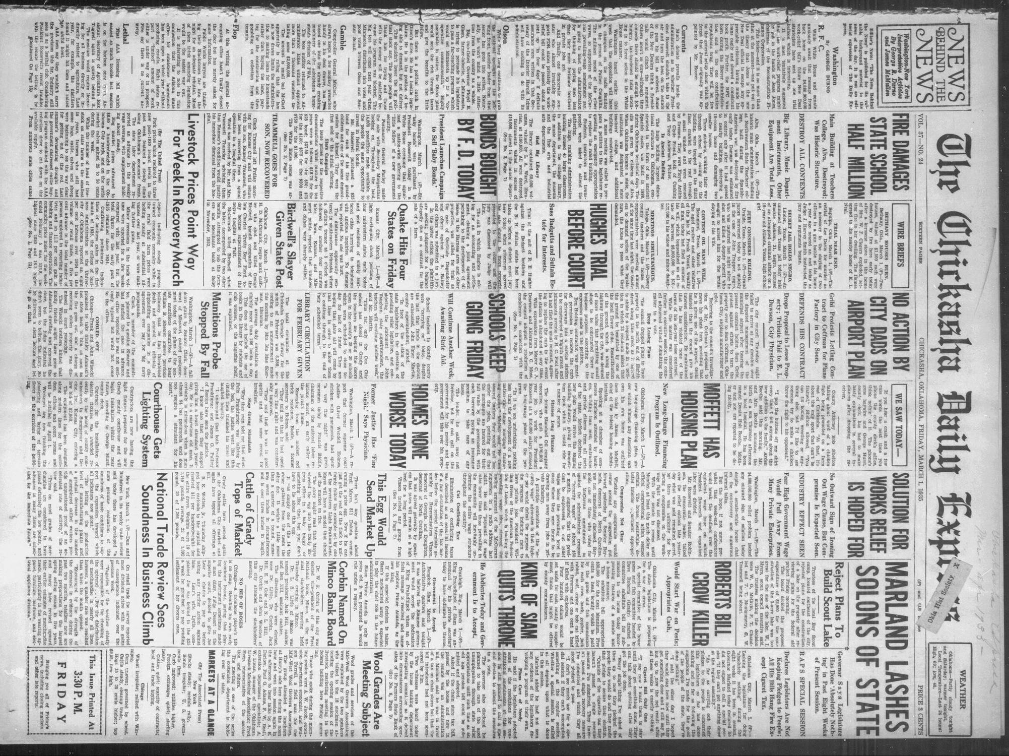 The Chickasha Daily Express (Chickasha, Okla.), Vol. 37, No. 24, Ed. 1 Friday, March 1, 1935
                                                
                                                    [Sequence #]: 1 of 16
                                                