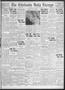 Thumbnail image of item number 1 in: 'The Chickasha Daily Express (Chickasha, Okla.), Vol. 37, No. 84, Ed. 1 Friday, May 10, 1935'.