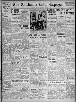 The Chickasha Daily Express (Chickasha, Okla.), Vol. 37, No. 238, Ed. 1 Thursday, November 7, 1935