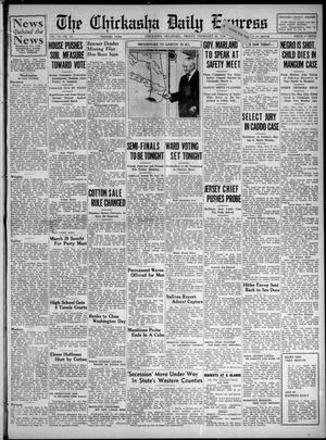 The Chickasha Daily Express (Chickasha, Okla.), Vol. 38, No. 15, Ed. 1 Friday, February 21, 1936