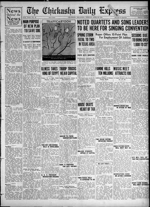 The Chickasha Daily Express (Chickasha, Okla.), Vol. 38, No. 69, Ed. 1 Tuesday, April 28, 1936