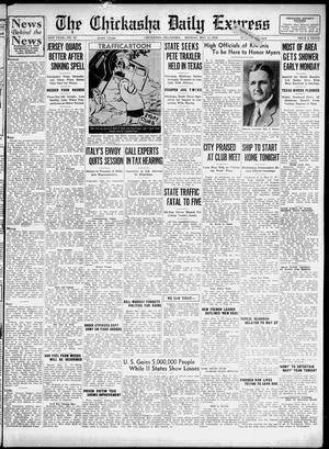 Primary view of object titled 'The Chickasha Daily Express (Chickasha, Okla.), Vol. 38, No. 80, Ed. 1 Monday, May 11, 1936'.