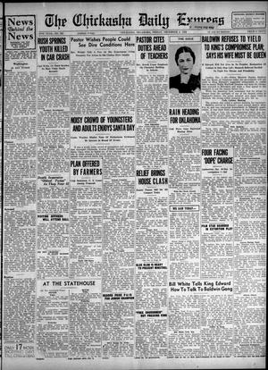 The Chickasha Daily Express (Chickasha, Okla.), Vol. 38, No. 256, Ed. 1 Friday, December 4, 1936