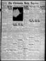 Primary view of The Chickasha Daily Express (Chickasha, Okla.), Vol. 38, No. 304, Ed. 1 Wednesday, February 3, 1937