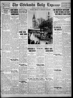 The Chickasha Daily Express (Chickasha, Okla.), Vol. 39, No. 66, Ed. 1 Friday, April 30, 1937