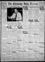 Primary view of The Chickasha Daily Express (Chickasha, Okla.), Vol. 39, No. 132, Ed. 1 Friday, July 16, 1937