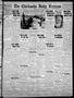 Primary view of The Chickasha Daily Express (Chickasha, Okla.), Vol. 39, No. 140, Ed. 1 Monday, July 26, 1937