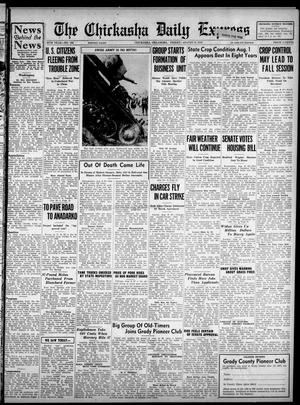 The Chickasha Daily Express (Chickasha, Okla.), Vol. 39, No. 150, Ed. 1 Friday, August 6, 1937
