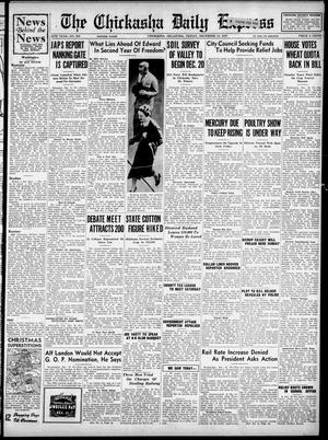 The Chickasha Daily Express (Chickasha, Okla.), Vol. 45, No. 258, Ed. 1 Friday, December 10, 1937
