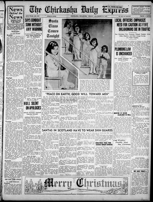 The Chickasha Daily Express (Chickasha, Okla.), Vol. 45, No. 270, Ed. 1 Friday, December 24, 1937