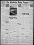 Primary view of The Chickasha Daily Express (Chickasha, Okla.), Vol. 45, No. 282, Ed. 1 Friday, January 7, 1938