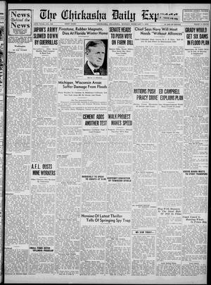 The Chickasha Daily Express (Chickasha, Okla.), Vol. 45, No. 308, Ed. 1 Monday, February 7, 1938