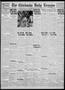 Thumbnail image of item number 1 in: 'The Chickasha Daily Express (Chickasha, Okla.), Vol. 45, No. 309, Ed. 1 Tuesday, February 8, 1938'.