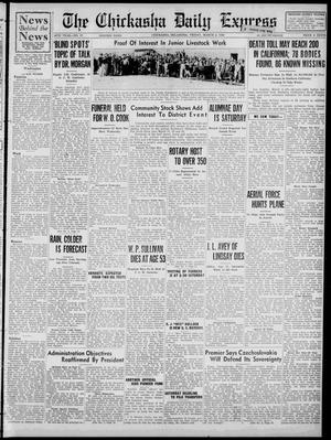 The Chickasha Daily Express (Chickasha, Okla.), Vol. 46, No. 17, Ed. 1 Friday, March 4, 1938