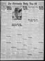 Primary view of The Chickasha Daily Express (Chickasha, Okla.), Vol. 46, No. 20, Ed. 1 Tuesday, March 8, 1938