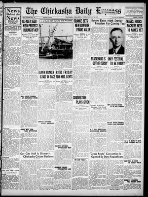 The Chickasha Daily Express (Chickasha, Okla.), Vol. 46, No. 70, Ed. 1 Thursday, May 5, 1938