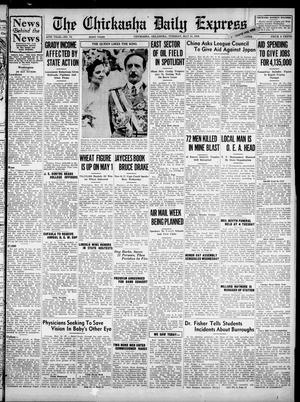 The Chickasha Daily Express (Chickasha, Okla.), Vol. 46, No. 74, Ed. 1 Tuesday, May 10, 1938