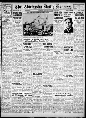 The Chickasha Daily Express (Chickasha, Okla.), Vol. 46, No. 75, Ed. 1 Wednesday, May 11, 1938