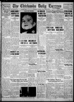The Chickasha Daily Express (Chickasha, Okla.), Vol. 46, No. 113, Ed. 1 Friday, June 24, 1938