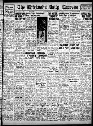 The Chickasha Daily Express (Chickasha, Okla.), Vol. 46, No. 135, Ed. 1 Tuesday, July 19, 1938