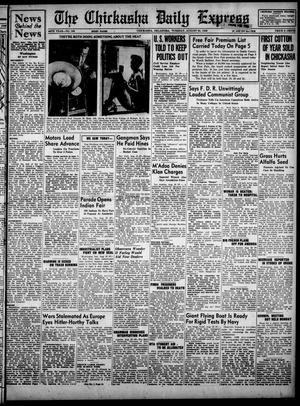 The Chickasha Daily Express (Chickasha, Okla.), Vol. 46, No. 165, Ed. 1 Tuesday, August 23, 1938