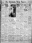Thumbnail image of item number 1 in: 'The Chickasha Daily Express (Chickasha, Okla.), Vol. 46, No. 207, Ed. 1 Tuesday, October 11, 1938'.