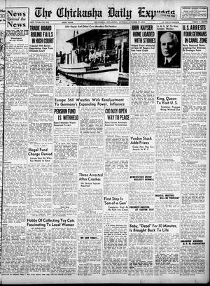 The Chickasha Daily Express (Chickasha, Okla.), Vol. 46, No. 212, Ed. 1 Monday, October 17, 1938