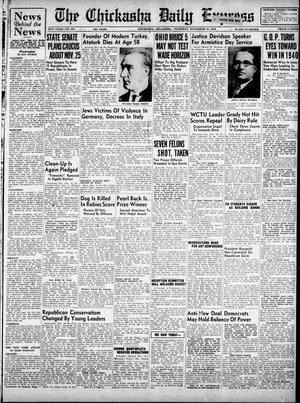 The Chickasha Daily Express (Chickasha, Okla.), Vol. 46, No. 233, Ed. 1 Thursday, November 10, 1938