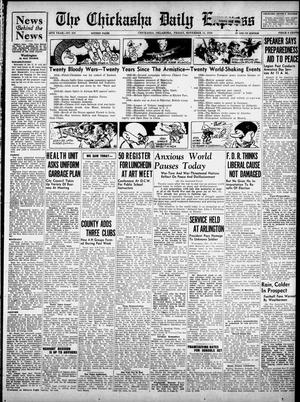 The Chickasha Daily Express (Chickasha, Okla.), Vol. 46, No. 234, Ed. 1 Friday, November 11, 1938